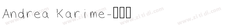 Andrea Karime字体转换